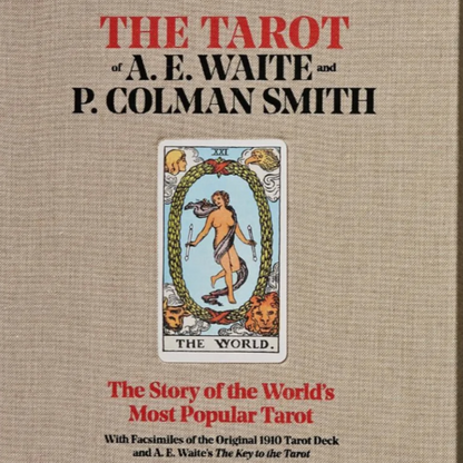 The Tarot of A. E. Waite and P. Colman Smith